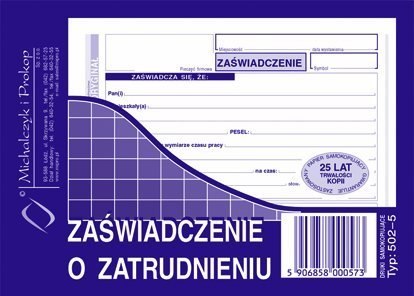 502-5 Zaświadczenie o zatrudnieniu MICHALCZYK&PROKOP A6 80 kartek