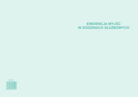 574-1 Ewidencja wyjść w godz.służbowych MICHALCZYK I PROKOP A4 32str.