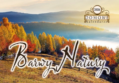 Terminarz Domowy 200x218mm 2026 - Barwy Natury Michalczyk i Prokop TW-10-5 KALENDARZ jednodzielny 200x285mm